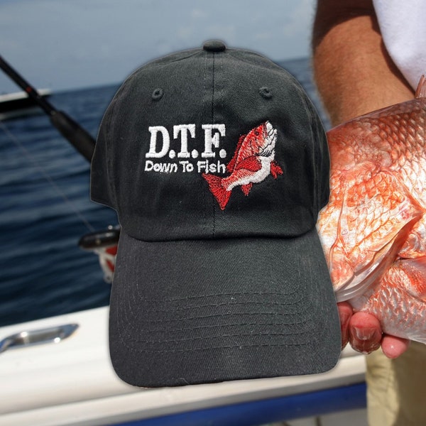 Down To Fish DTF Dad Hat - Unisex One Size Fits All Machine Embroidered Dad Hat