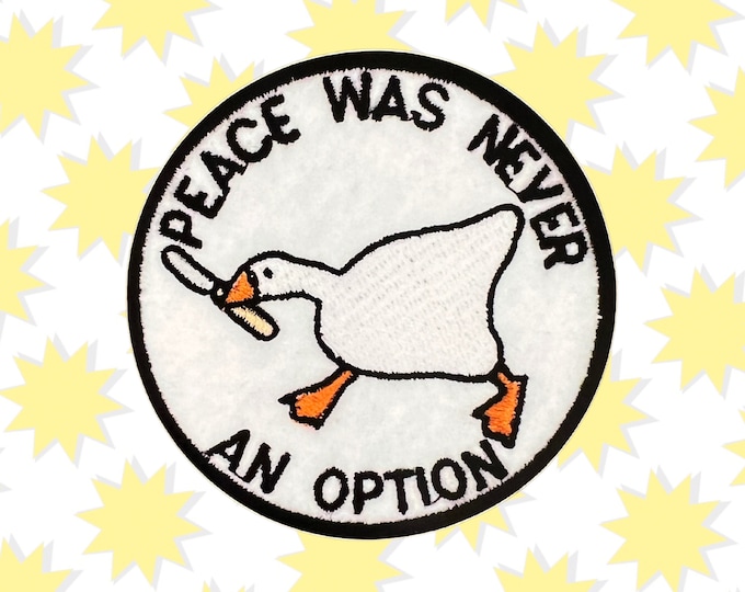 Peace Was Never An Option Goose www.etsy.com