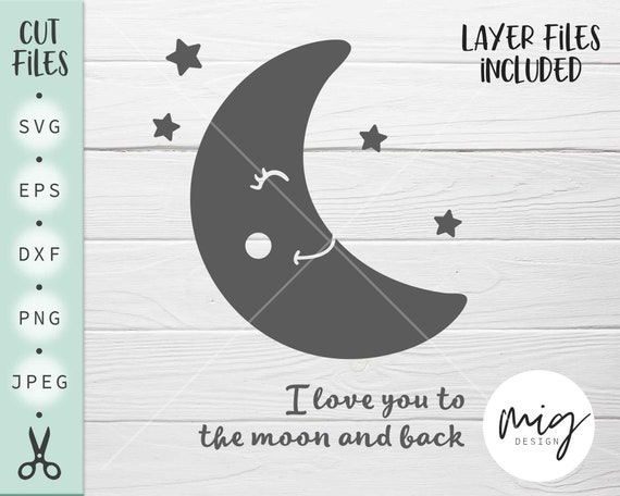 Download Clip Art Love Svg Planet Svg Cut File Stars Svg Instant Download Eps To The Moon And Back Svg Dxf Jpg Cricut Png Silhouette Moon Svg Svg Art Collectibles