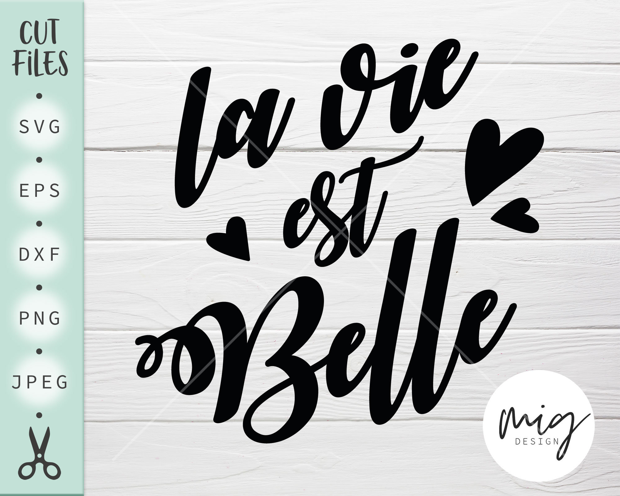 La Vie Est Belle Svg La Vie Est Belle Cut File French Phrase Etsy Canada