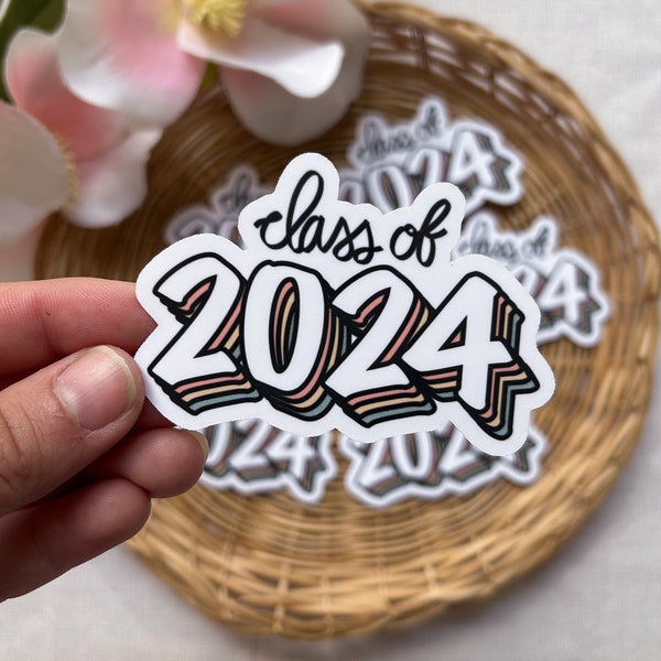 Waterproof Class of 2024 Sticker Gift for laptop or hydroflask- 2024 graduate gift sticker - 2024 graduation decal gift