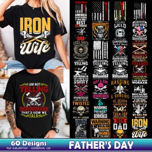 Puede incluir: Una colección de 60 diseños con temática de trabajadores del hierro para el Día del Padre. Los diseños presentan una variedad de lemas y gráficos, que incluyen "Iron Worker", "No estoy gritando", "Papá", "Iron Wife" y "Nacido para soldar".