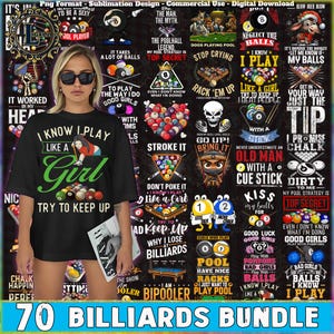 Puede incluir: Una camiseta negra con el texto "I Know I Play Like a Girl, Try to Keep Up" y un gráfico de una mujer jugando al billar. La imagen también presenta varios gráficos y textos temáticos de billar, incluyendo "70 Billiards Bundle".
