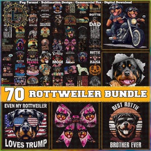70 Files Rottweiler Png Bundle, Rottweiler Png, Rottweiler Shirt Designs, Gift For Pet Lover, Funny Rottweiler Quotes Png, Digital Download