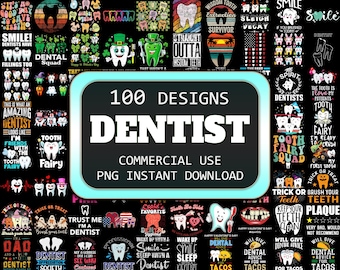 100 Dental Assistant Png Bundle, Dental Png, Dental Assistant Png, Dental Hygienist Tooth Png, Dental Squad, Dental Assistant Shirt Png