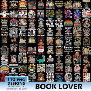 May include: A collection of 110 book lover themed designs featuring a variety of illustrations, including cats, dogs, books, and other whimsical elements. The designs are perfect for t-shirts, mugs, tote bags, and other merchandise.