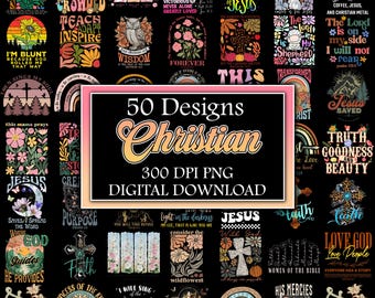 50 Designs Boho Christian Jesus Png Bundle, Bible Verse Png, God Jesus Png, Psalm Png, Love Faith Png, Motivational Quotes, Religious Png