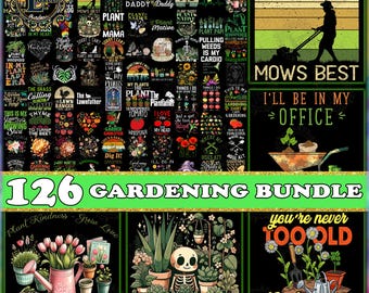 126 Files Gardening Png Bundle, Gardening Life Clipart, Gardening Shirt Designs, Garden And Planting Png, Plant Whisperer Png, Digital File