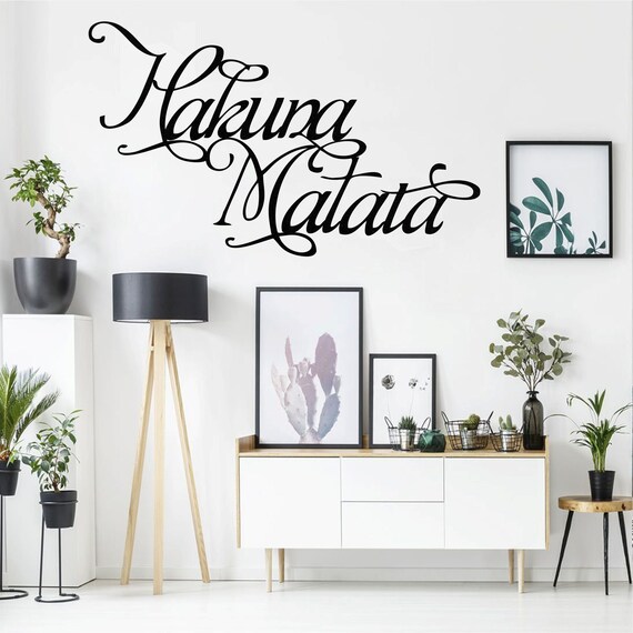 Metal Wall Decor Hakuna Matata Sign Home Living Room Etsy