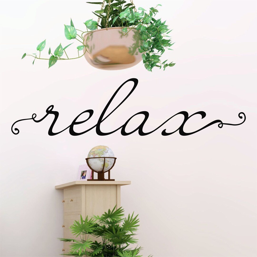 Metal Wall Art Relax Wall Decor Relax Quote Metal Wall Etsy