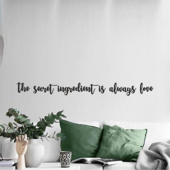 Metal Wall Decor the Secret Ingredient is Always Love Sign Etsy