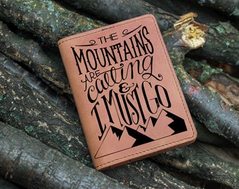 Passport Case, leather Passport Protector,Mountains are calling Passport Cover, Passport Sleeve, traveler gift, travel wallet passport case