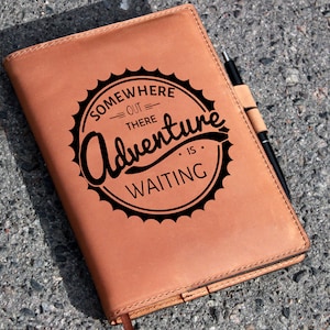 Adventure is waiting, Leather Journal,A5 Notebook cover,a5 journal cover, Leather notebook cover, Leather notebook, notebook A5 custom cover