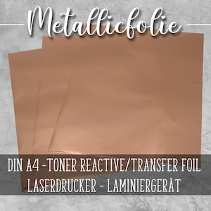 Rose gold - A4 toner transfer foil hot stamping foil reactive foiling laser printing transfer foil metallic foil laminating laminator hotfoil
