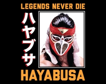 Hayabusa Legend - T-Shirt - Hoodie - Pro Wrestling - New Release