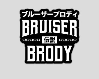 Bruiser Brody Typography Sticker - 3 inch - Pro Wrestling