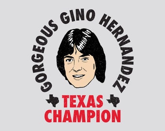 Gino Hernandez - Texas Champion - T-Shirt - Pro Wrestling