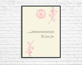 Thich Nhat Hanh Quote Print - Buddhist Quote - Plum Village Print - Inspirational Print - Motivational Print - Printable Poster