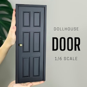 1/6 scale 6 panel wooden Door for DollHouse, DIY accessory, Miniature 1-6 scale door, Black painted