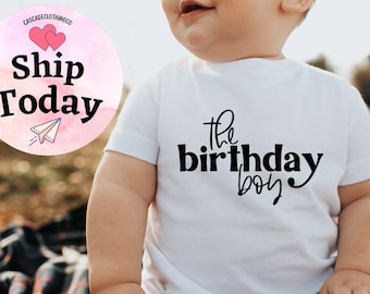 The Birthday Boy Onesie®, First Birthday Tees, Birthday Babe Bodysuit, Boy Birthday Toddler tShirt, Kids Birthday shirt, Boy Birthday Outfit