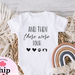 And then there Were Four Onesie®, Pregnancy Announcement Bodysuit, Baby Shower Gift, Baby Coming Soon Bodysuit, Baby Announcement Kid Shirt image 1