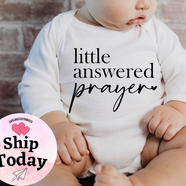 Little Answered Prayer baby Onesie®®®, Religious Onesie®®®,Blessed Baby Onesie®®®, Pregnancy Announcement ,  Miracle Baby, Answered Prayer