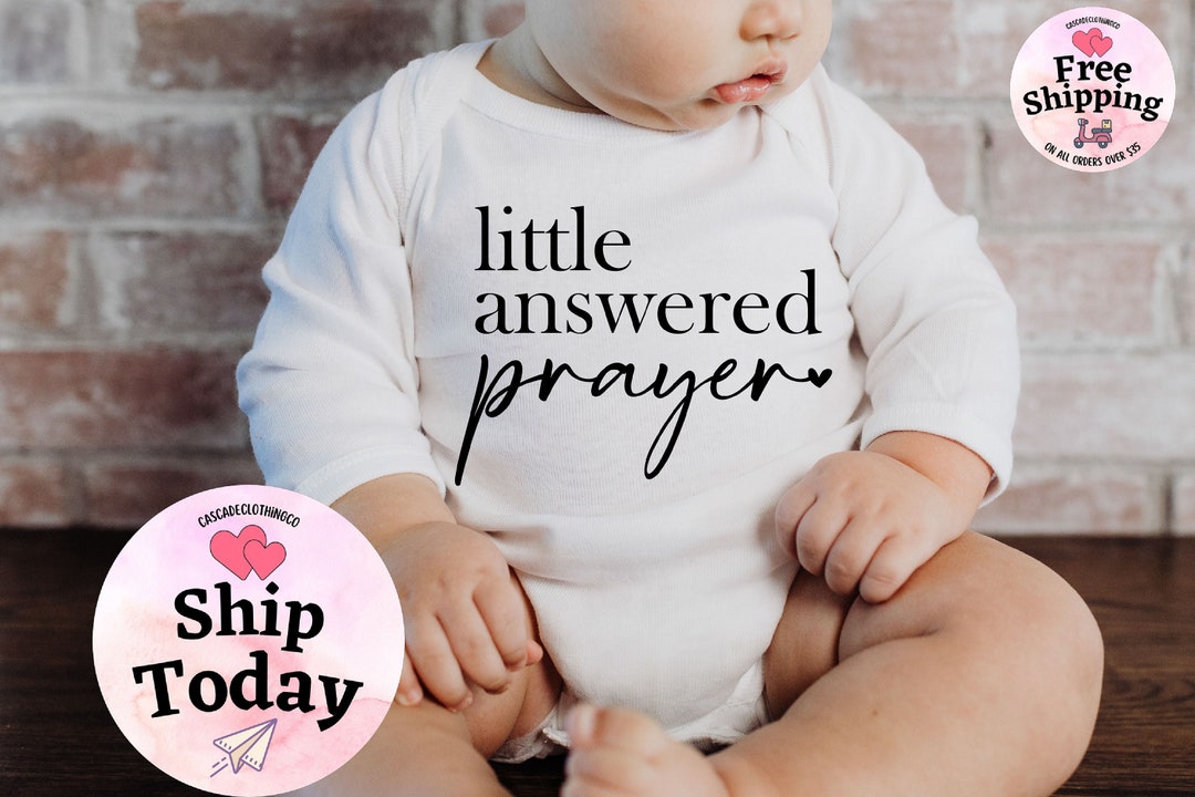 Little Answered Prayer Baby Onesie®®®, Religious Onesie®®®,blessed Baby