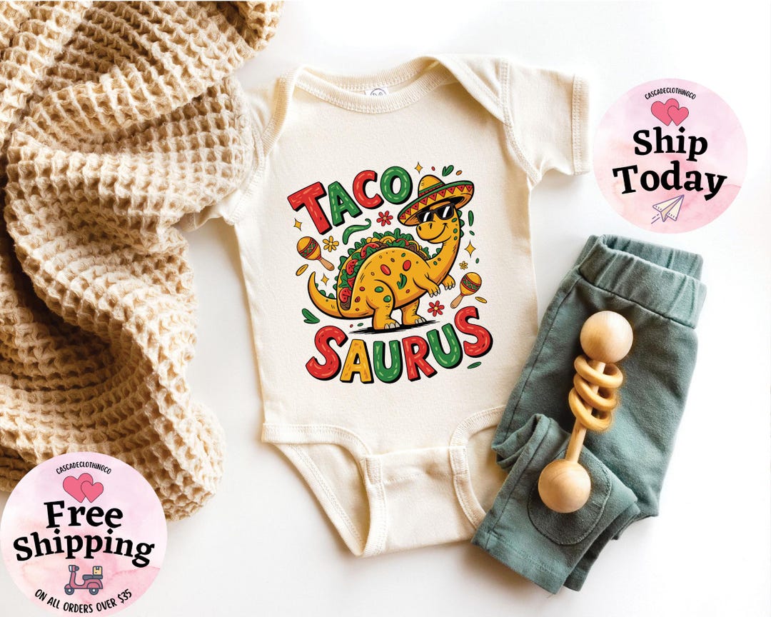 Taco-saurus Bodysuit, Cinco De Mayo Onesie®, Funny Baby Onesie ...