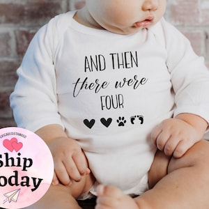 And then there Were Four Onesie®, Pregnancy Announcement Bodysuit, Baby Shower Gift, Baby Coming Soon Bodysuit, Baby Announcement Kid Shirt image 2