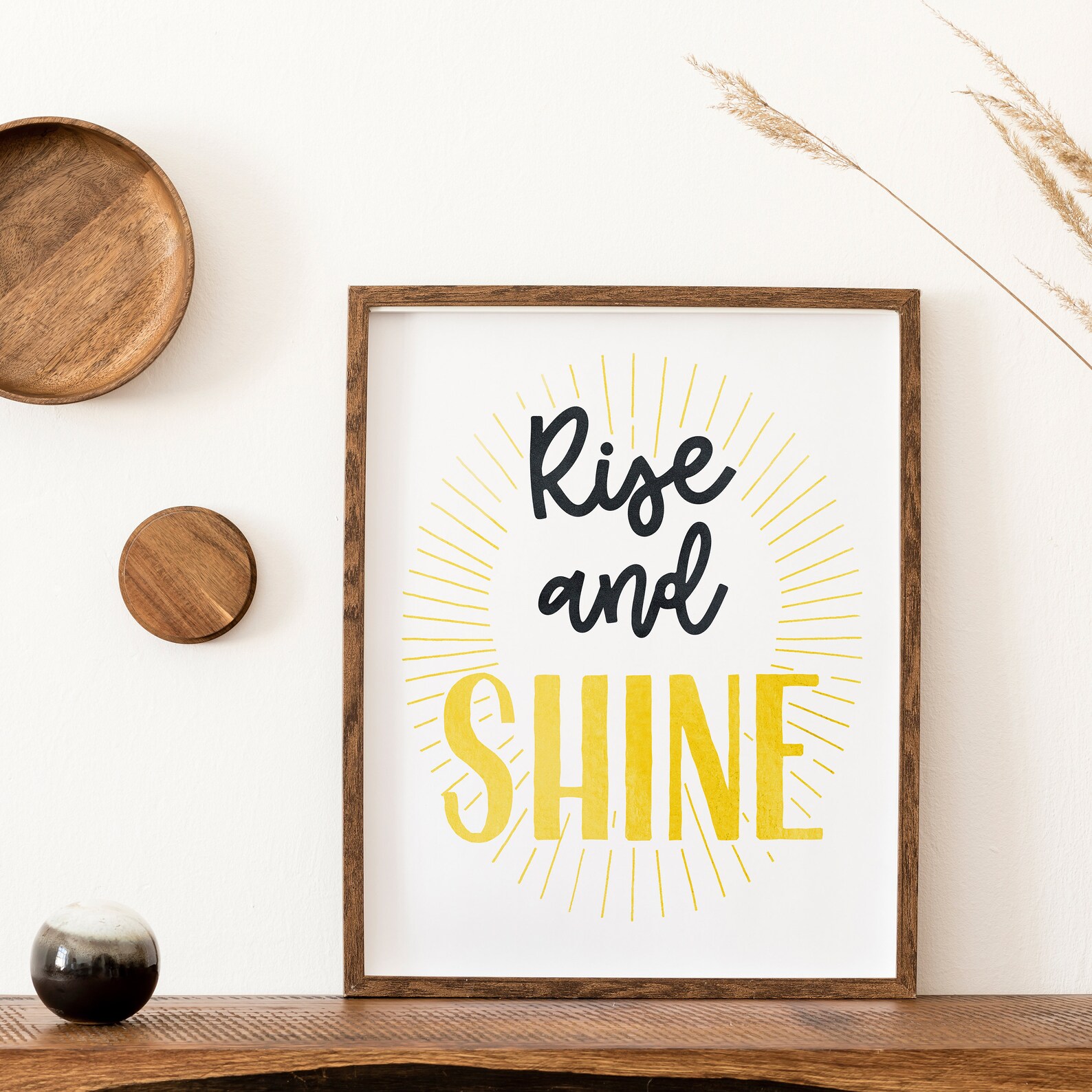 Rise and Shine Wall Art, Printable Quotes, Motivational Quotes, Wall ...