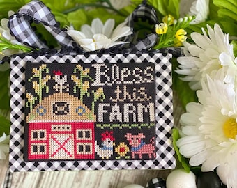 Bless This Farm *includes bonus pattern*