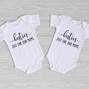 Besties just like our Moms Onesie®® Set, Best Friend Outfits, BFF Onesies, Cute Onesies, Baby Gift, Baby Shower, Funny Onesies, New mom Gift