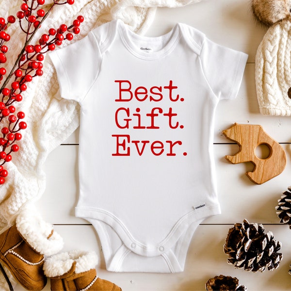 Best Gift Ever, Baby Announcement Onesie® Funny Baby Onesie®, Holiday Baby Onesie, Christmas Onesie, Baby Outfit, Cute Baby, Baby Gift