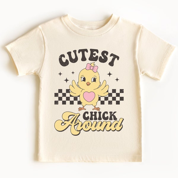 Cutest Chick Around, Easter Baby Onesie®, Youth Easter Shirt, Toddler Bunny Tee, Natural Shirt, Easter Gift, Girls Easter Shirt