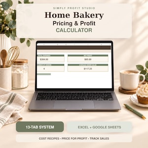Puede incluir: Un ordenador portátil que muestra una hoja de cálculo Home Bakery Pricing & Profit Calculator con campos para gastos totales, beneficio neto, número de pedidos y valor medio. El sistema incluye 13 pestañas para Excel y Google Sheets.
