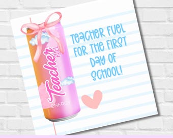 Teacher Fuel Gift Tags: First Day of School Printable (PDF Download)