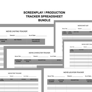May include: A bundle of screenplay production tracker spreadsheets. The title at the top reads "SCREENPLAY / PRODUCTION TRACKER SPREADSHEET BUNDLE". The spreadsheets include trackers for casting, characters, props, shot lists, story, and locations. Each sheet has fields for details.