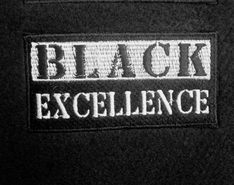 Black Excellence Patch Iron on -Sew On 2 in x 4 in