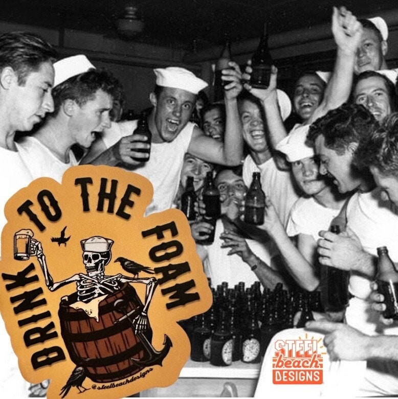 Sailor Sticker - Drink to the Foam Decal