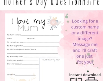 Mother's Day 'I Love My Mum' Questionnaire: Printable Gift (PDF)