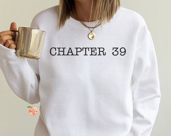 Chapter 39 crewneck sweatshirt, John Marrs fan psychological thriller books, booktrovert bookish lover gift idea, reading bookworm librarian