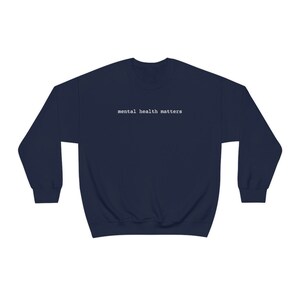 Mental Health Matters sweatshirt, Anxiety state of mind since birth, anti social club staying home awareness introvert overthinker comfy top Bild 9