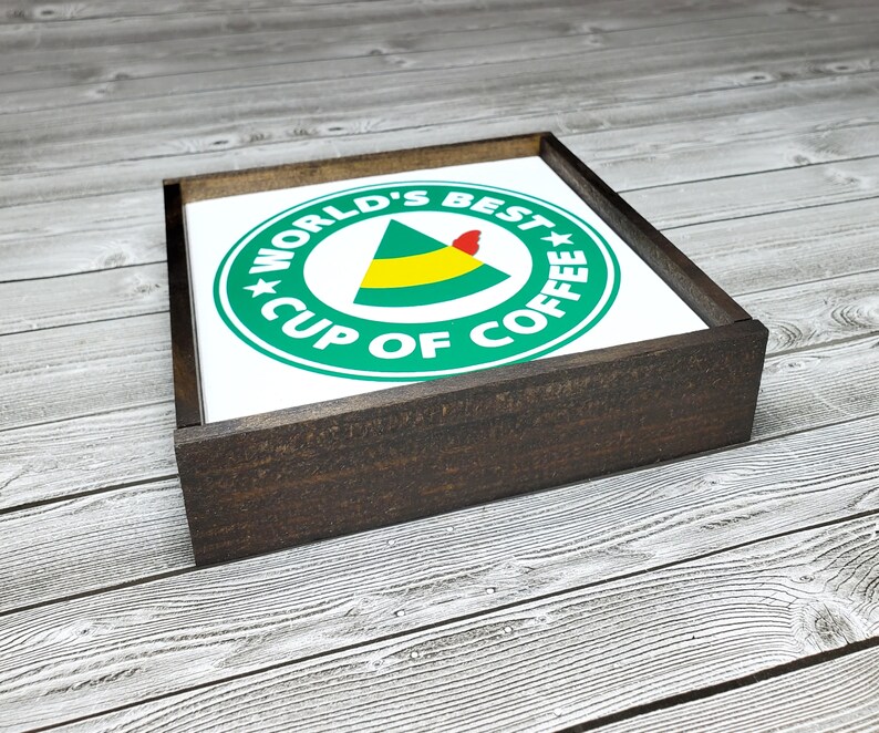 World's Best Cup of Coffee Starbucks Sign Buddy the Elf Etsy