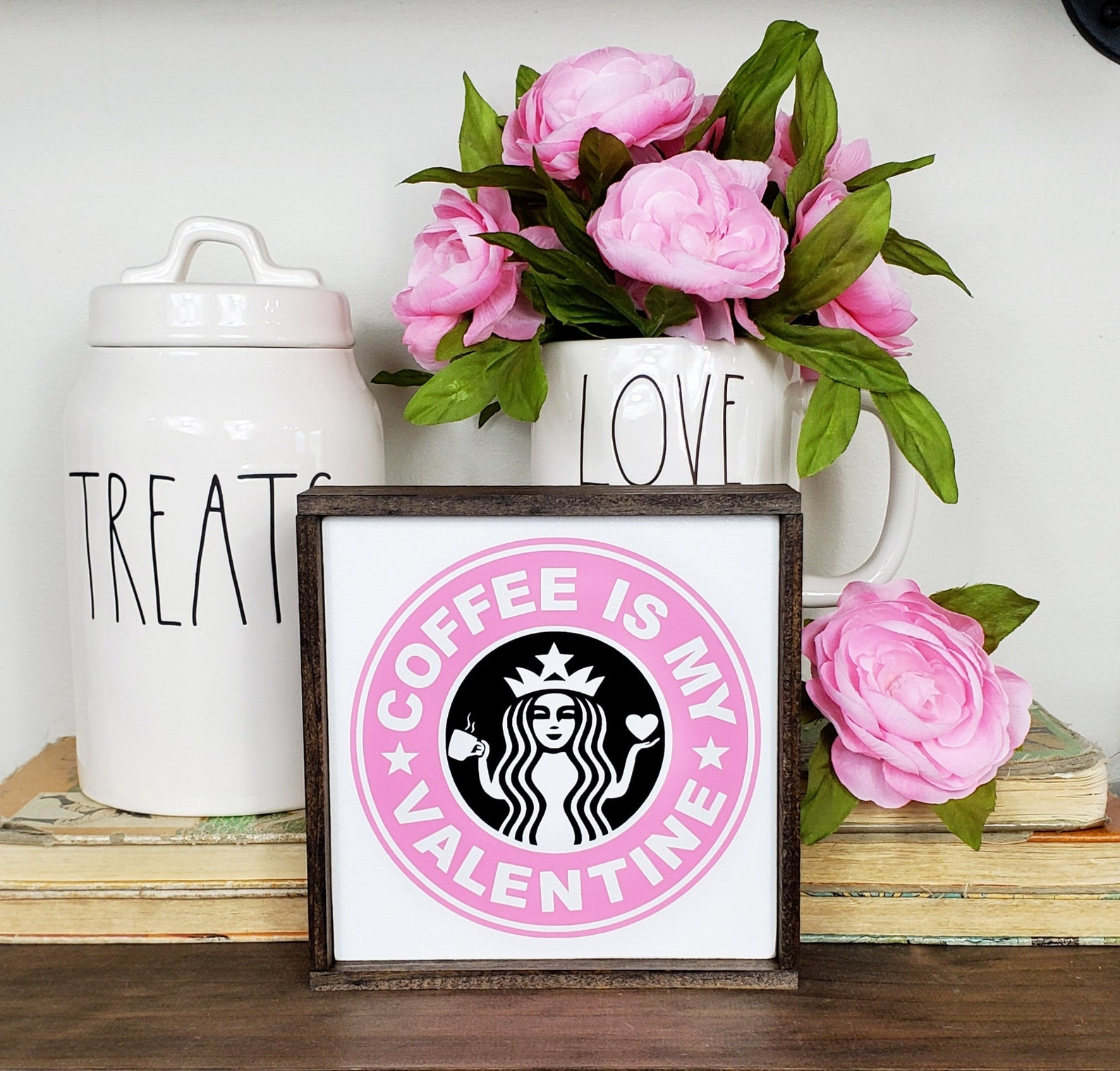 Coffee is My Valentine Starbucks Sign Coffee Bar Decor Etsy