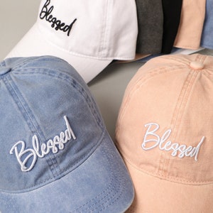 Blessed Hat, Personalized Baseball Cap, Embroidery Cap, Embroidered Hat, Cotton Baseball Cap, Dad Hat, Perfect Gift for Mom