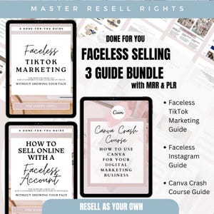 May include: A digital marketing bundle with the text "Faceless Selling 3 Guide Bundle" and "Faceless TikTok Marketing" on a tablet screen. The bundle includes guides on TikTok, Instagram, and Canva for digital marketing.