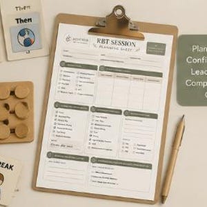 May include: A clipboard holds a printed "RBT Session Planning Sheet" with various sections. Beside it are flashcards with words like "First" and "Then," a wooden puzzle, a pen, and a small sign that reads "Plan with Confidence. Lead with Compassion."