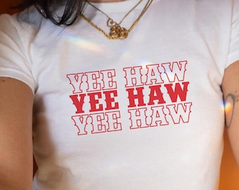 Yee Haw Women's Baby Tee, Cropped Fitted 90s Style Y2K Retro, Birthday Gift for Southern Girl, Cow Girl Shirt, Y'all Yeehaw Cowgirl