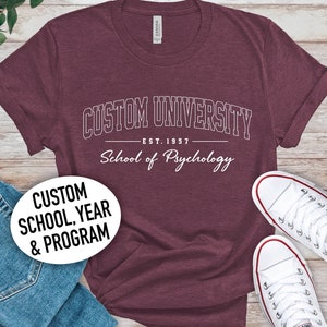 Personalized University Shirt, Custom College Name, Personalized Degree Name, College Sweatshirt, Sorority Group Tees, University Shirt