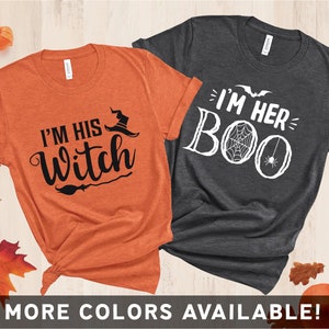Halloween Couple Shirts, Halloween Shirts for Men and Women, I&#39;m His Witch, I&#39;m Her Boo, His and Hers, Trick or Treat, Witch Shirt, Boo Tee